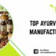 Top Ayurvedic Medicine Manufacturers In Pune